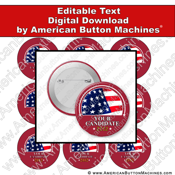 Campaign Button Design - Digital Download for Buttons - 116